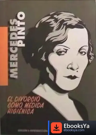 Descargar El Divorcio Como Medida Higiénica de Mercedes Pinto