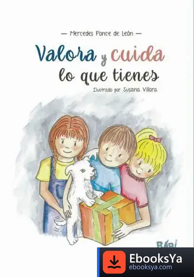 Descargar Valora Y Cuida Lo Que Tienes de Mercedes Ponce de León