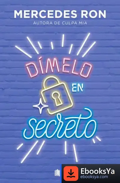 Descargar Dímelo En Secreto (Dímelo 2) de Mercedes Ron