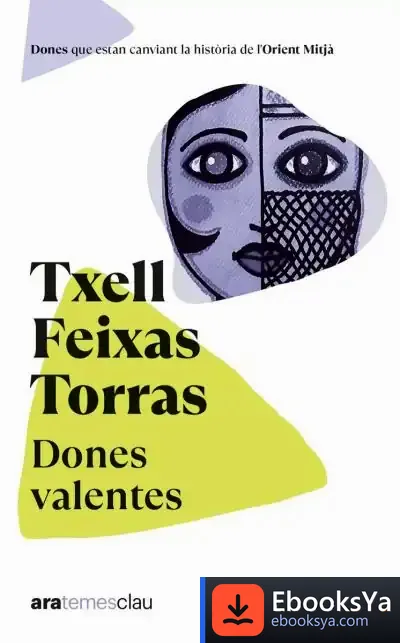 Descargar Dones Valentes, Ne 2022 de Meritxell Feixas Torras
