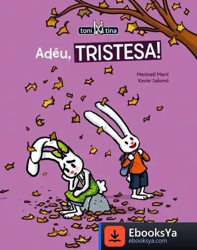 Descargar Adéu, Tristesa! de Meritxell Martí