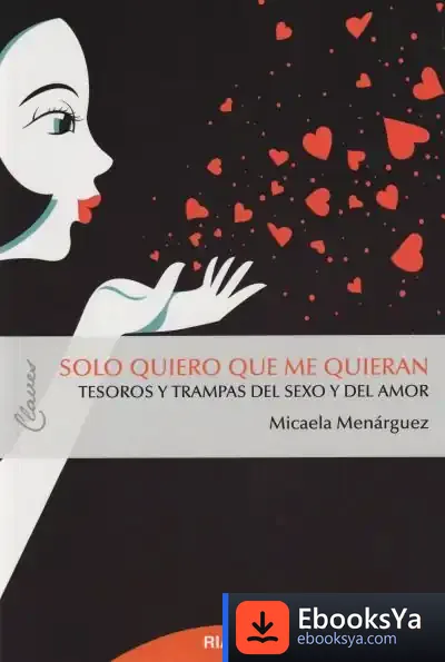 Descargar Solo Quiero Que Me Quieran