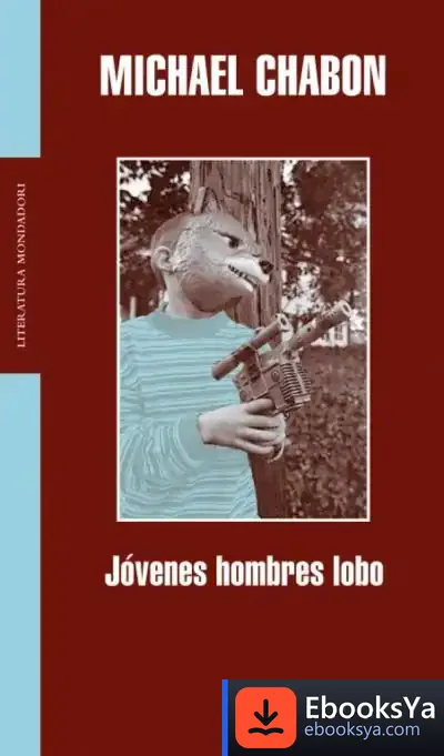 Descargar Jóvenes Hombres Lobo de Michael Chabon
