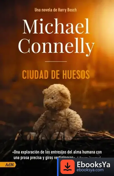 Descargar Ciudad De Huesos [Adn] de Michael Connelly
