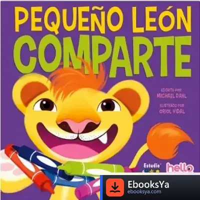 Descargar Pequeño León Comparte de Michael Dahl