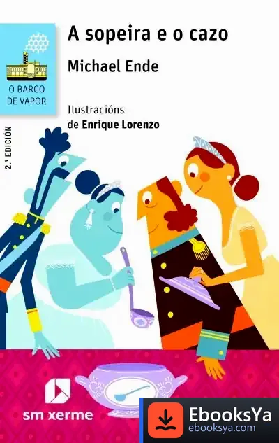 Descargar A Sopeira E O Cazo de Michael Ende
