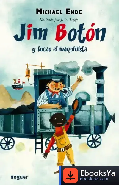 Descargar Jim Botón Y Lucas El Maquinista de Michael Ende