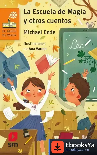 Descargar La Escuela De Magia Y Otros Cuentos