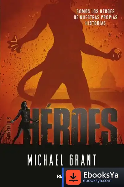 Descargar Mónstruo 3. Héroes
