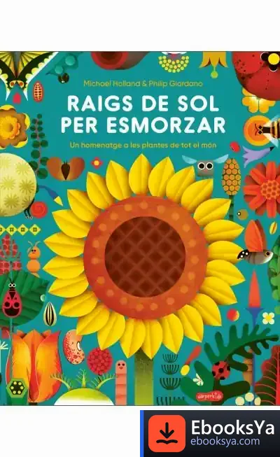 Descargar Raigs De Sol Per Esmorzar de Michael Holland