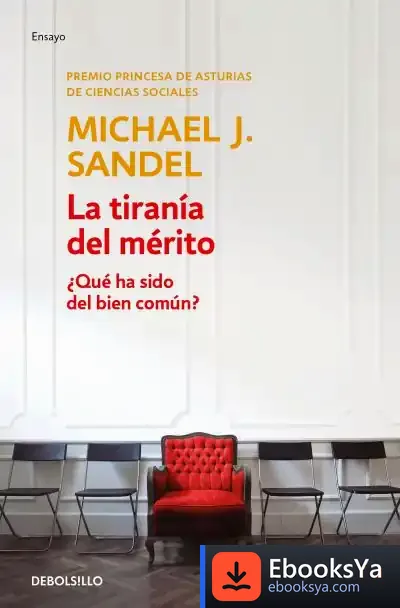 Descargar La Tiranía Del Mérito