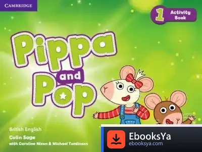 Descargar Pippa And Pop Level 1 Activity Book British English