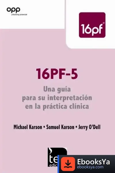 Descargar 16Pf-5, Una Guía Para Su Interpretación En La Práctica Clínica de Michael Karson
