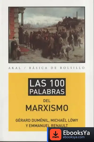 Descargar Las 100 Palabras Del Marxismo