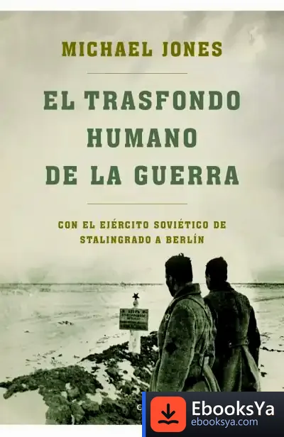 Descargar El Trasfondo Humano De La Guerra de Roger Verneaux