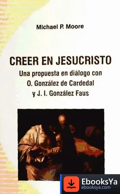 Descargar Creer En Jesucristo de Equipo Parramón