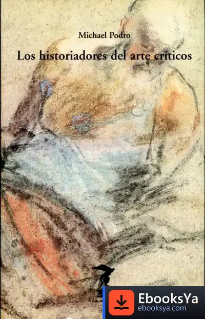 Descargar Los Historiadores Del Arte Críticos de Luis Miguel Aparisi Laporta