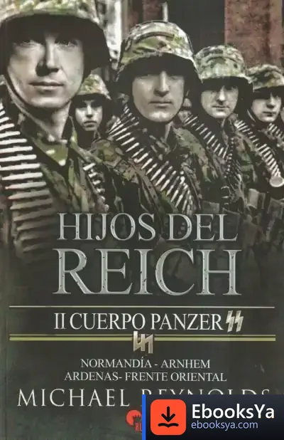 Descargar Hijos Del Reich. Ii Cuerpo Panzer Ss
