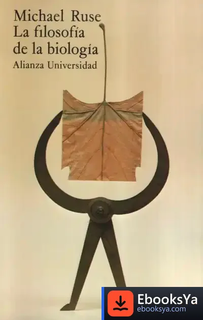 Descargar La Filosofía De La Biología de Josep Carles Clemente