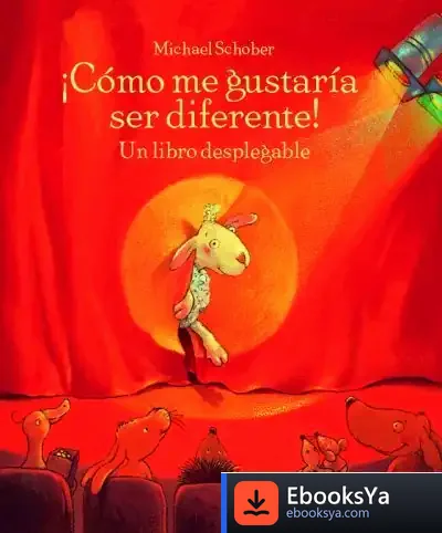 Descargar ¡Cómo Me Gustaría Ser Diferente! de Michael Schober