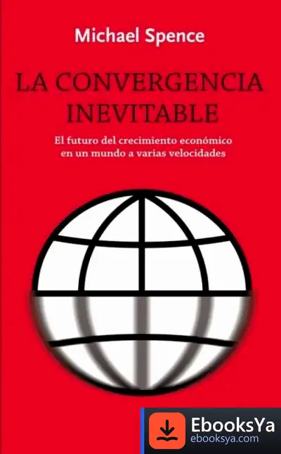 Descargar La Convergencia Inevitable