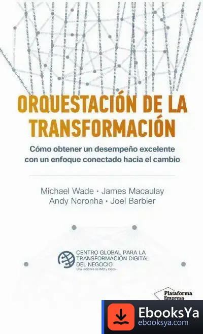 Descargar Orquestación De La Transformación