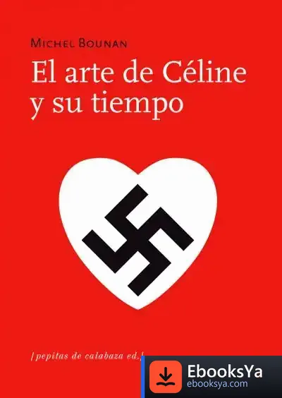 Descargar Arte De Celine Y Su Tiempo de Francisco de Asís Sánchez Martínez