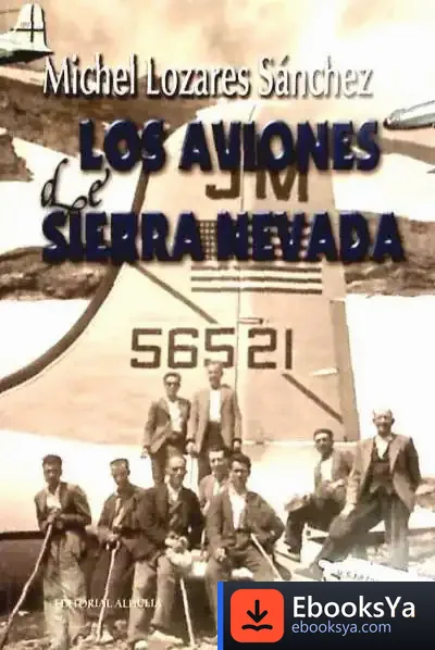 Descargar Aviones De Sierra Nevada,Los de Antonio Cabrera
