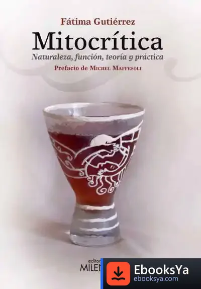 Descargar Mitocrítica de Michel Maffesoli