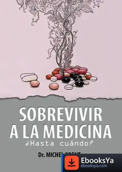 Descargar Sobrevivir A La Medicina
