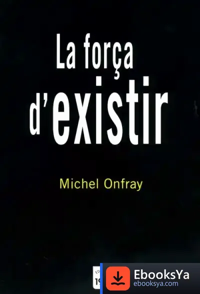 Descargar La Força D'Existir
