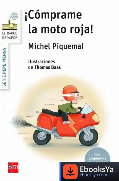 Descargar Pepe Piensa... ¡Cómprame La Moto Roja!