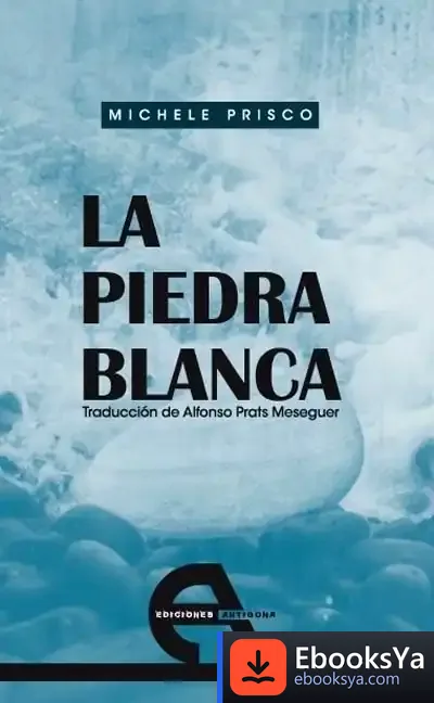 Descargar La Piedra Blanca