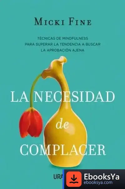 Descargar La Necesidad De Complacer