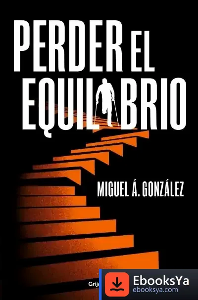 Descargar Perder El Equilibrio