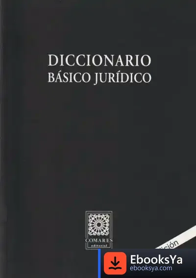 Descargar Diccionario Básico Jurídico de Miguel Ángel del Arco Torres