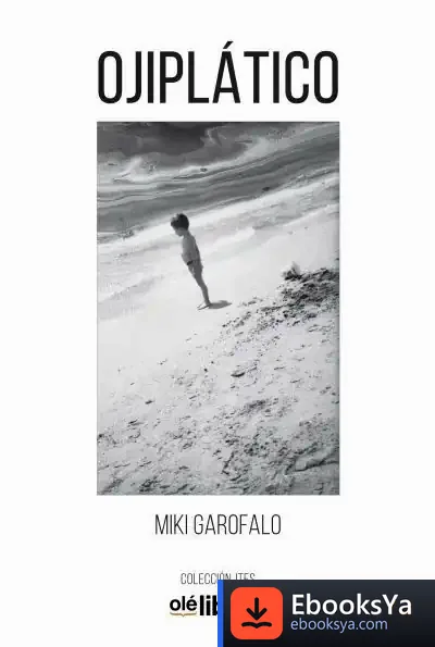 Descargar Ojiplático de Miguel Ángel Garofalo