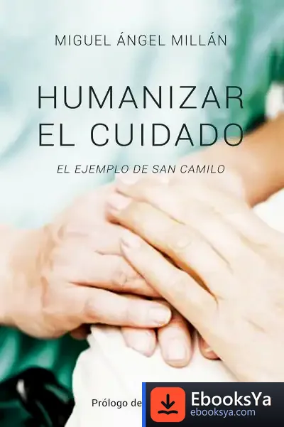 Descargar Humanizar El Cuidado