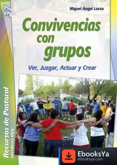 Descargar Convivencias Con Grupos de Juan Berrio