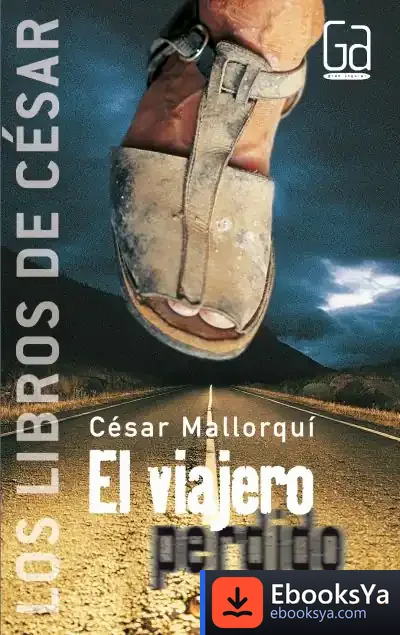Descargar El Viajero Perdido - Los Libros De César Mallorquí de Miguel Ángel Mendo