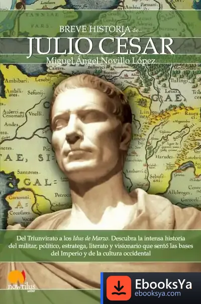 Descargar Breve Historia De Julio César de Emilio Gil