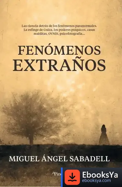 Descargar Fenómenos Extraños de Miguel Ángel Sabadell Melado