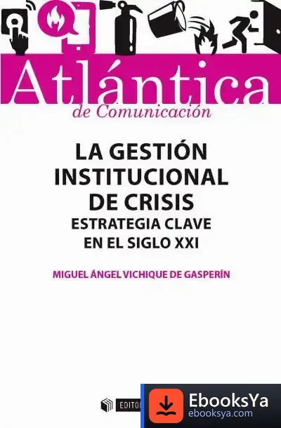 Descargar La Gestión Institucional De Crisis