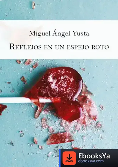 Descargar Reflejos En Un Espejo Roto