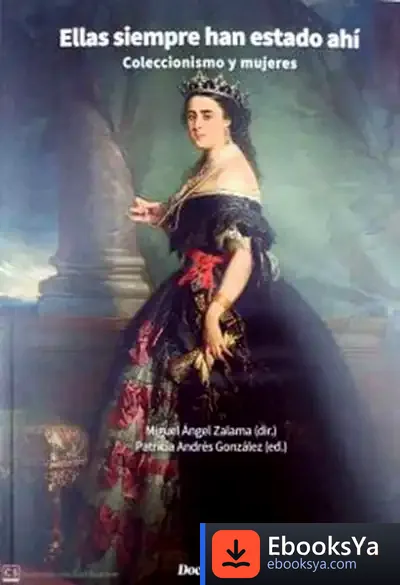 Descargar Ellas Siempre Han Estado Ahi de Miguel Ángel Zalama