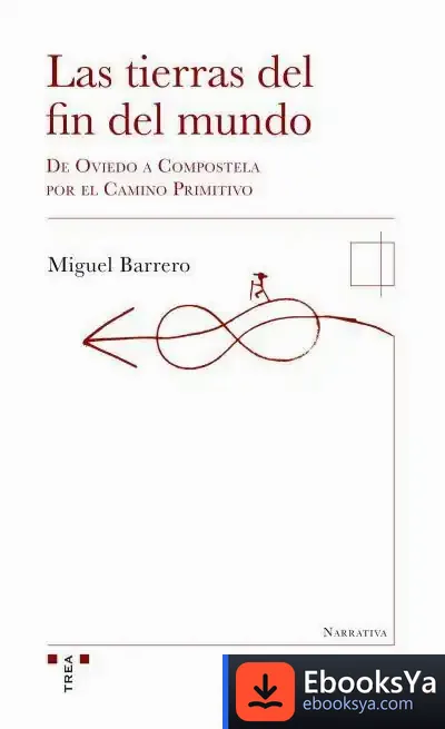 Descargar Las Tierras Del Fin Del Mundo de Miguel Barrero