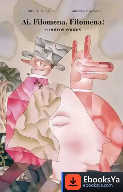 Descargar Ai, Filomena, Filomena! E Outros Contos