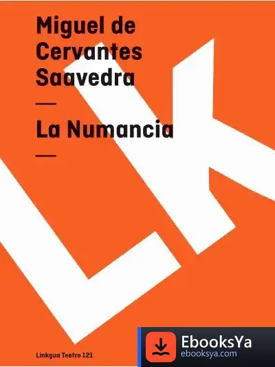 Descargar La Numancia de Miguel de Cervantes Saavedra