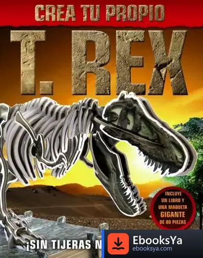 Descargar Crea Tu Propio T. Rex de Johanna Lindsey