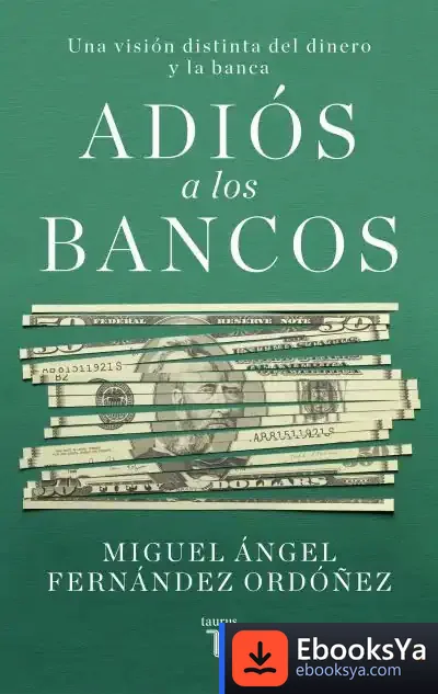Descargar Adiós A Los Bancos